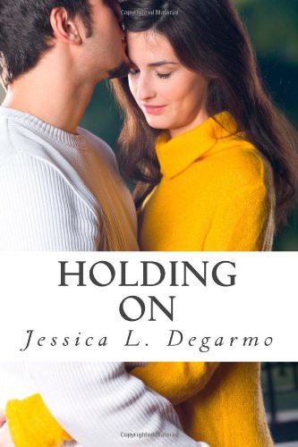 Holding On