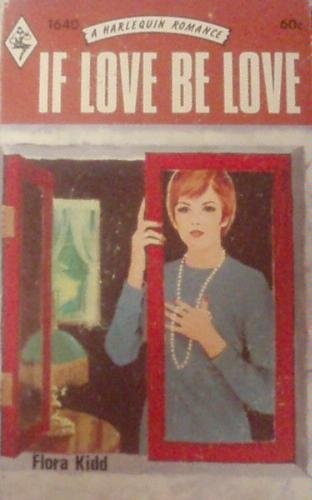 If Love Be Love