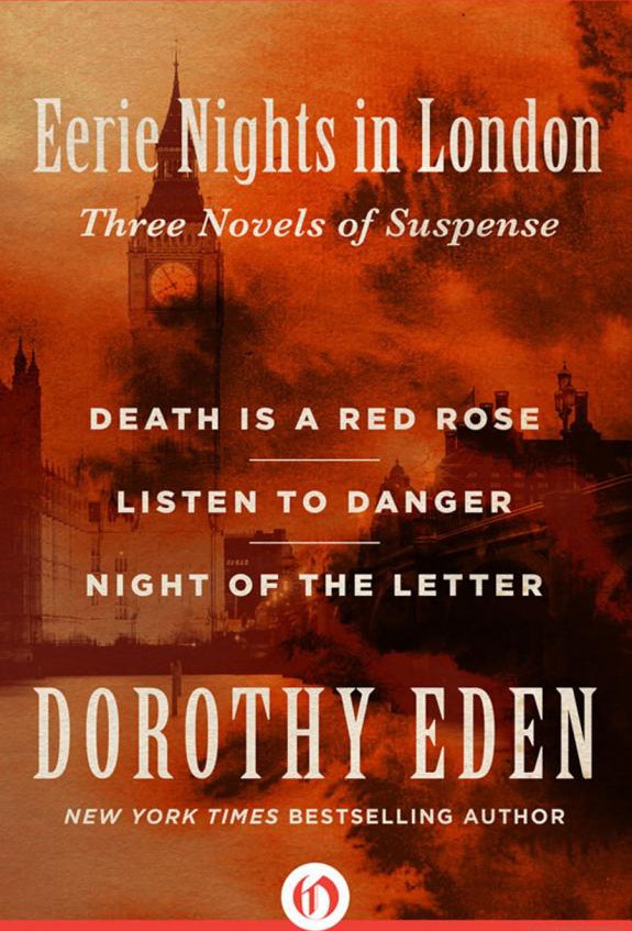 Eerie Nights in London: Death Is a Red Rose, Listen to Danger, and Night of the Letter
