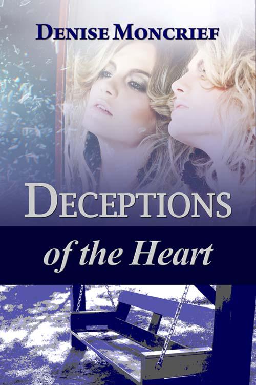 Deceptions of the Heart