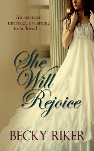 She Will Rejoice