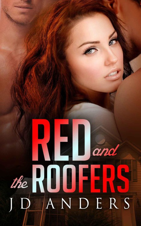 Red and the Roofers
