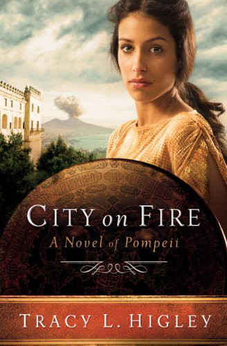 City on Fire: A Novel of Pompeii