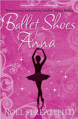 Ballet Shoes for Anna (Collins Modern Classics)