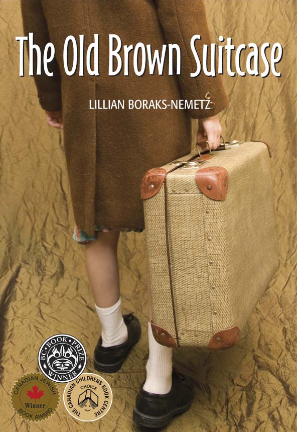 The Old Brown Suitcase: A Teenager's Story of War and Peace