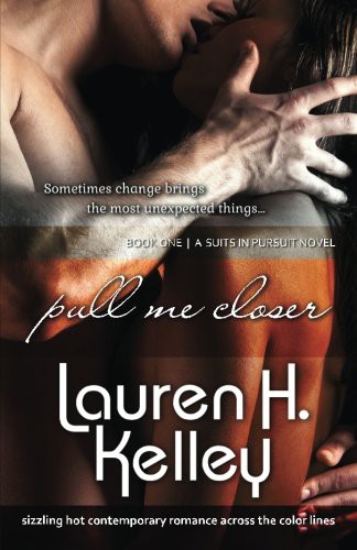 Pull Me Closer (Book 1) Paperback