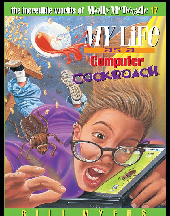 My Life as a Computer Cockroach