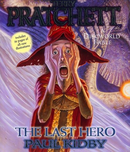 The Last Hero: A Discworld Fable
