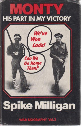 Monty: His Part in My Victory