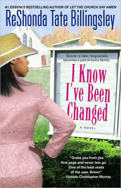 I Know I've Been Changed