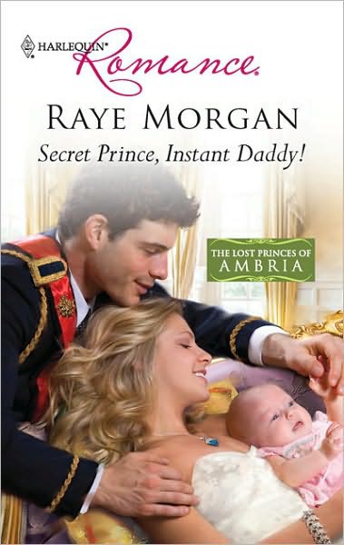 Secret Prince, Instant Daddy!