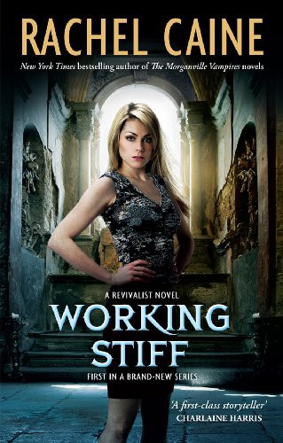 Working Stiff: Revivalist Volume 1