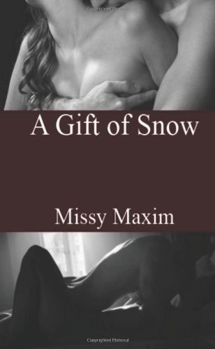 A Gift of Snow