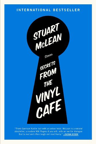 Secrets From the Vinyl Cafe