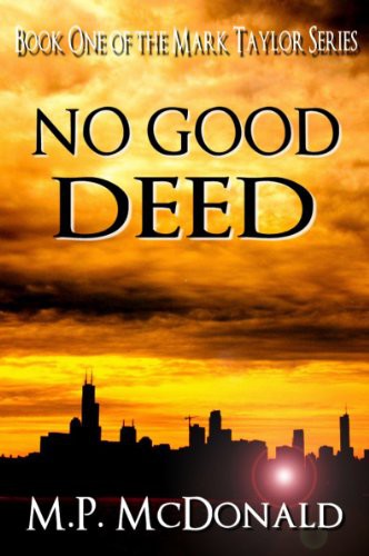 No Good Deed