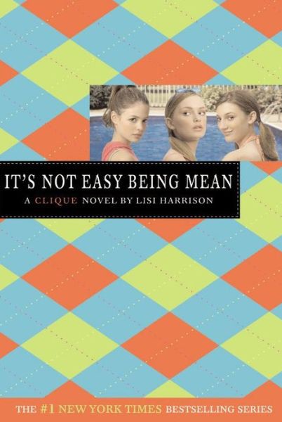 It's Not Easy Being Mean