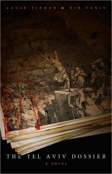 The Tel Aviv Dossier