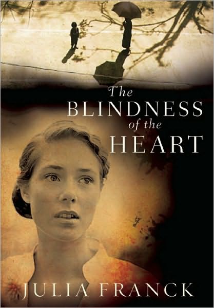 The Blindness of the Heart