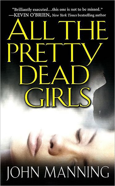 All the Pretty Dead Girls
