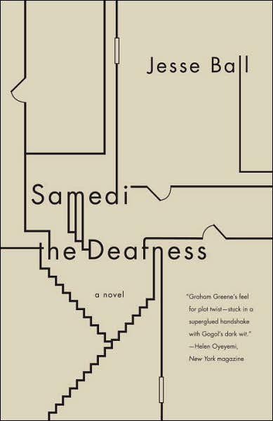 Samedi the Deafness