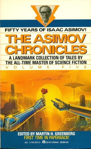 The Asimov Chronicles: Fifty Years of Isaac Asimov