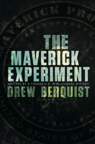 The Maverick Experiment