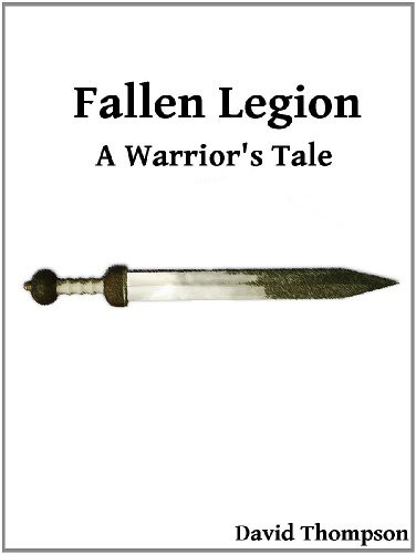 Fallen Legion: A Warrior's Tale