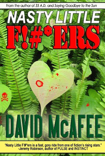Nasty Little F!#*ers