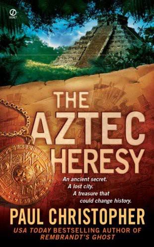 The Aztec Heresy