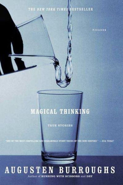 Magical Thinking: True Stories