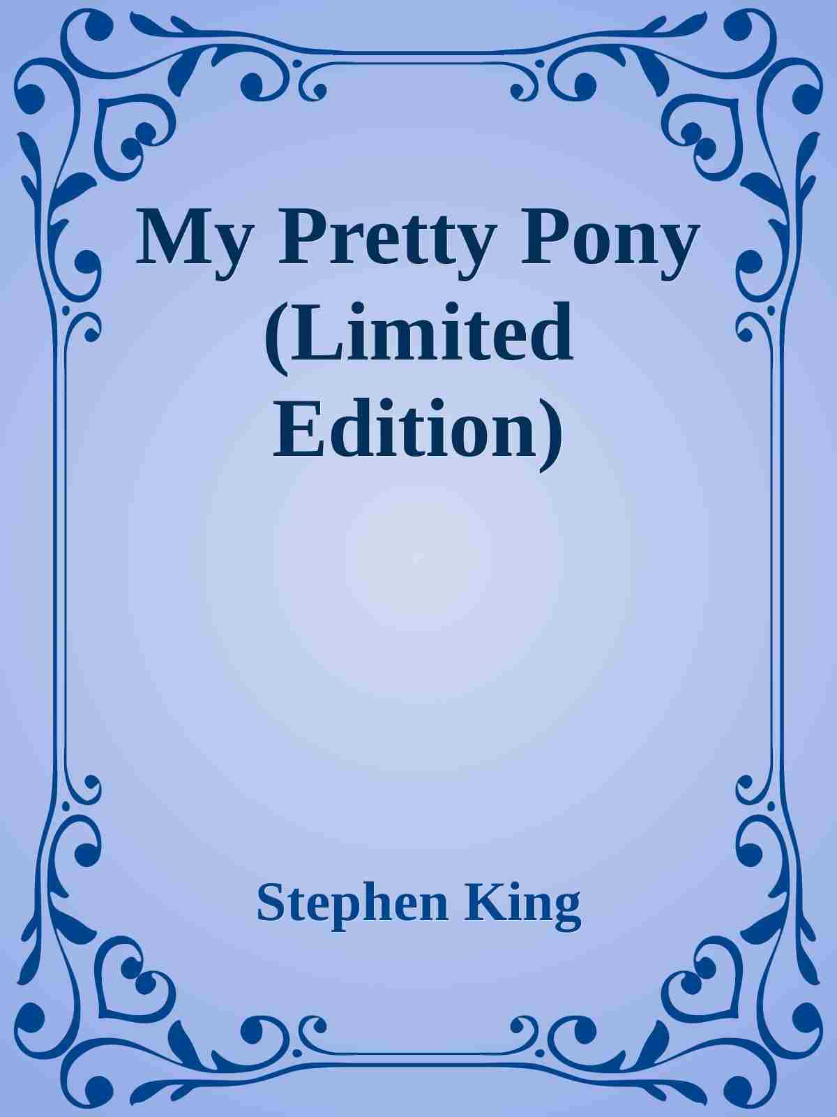 My Pretty Pony