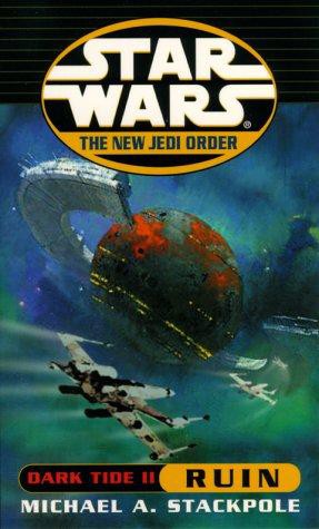 Ruin (Star Wars: Dark Tide, #2)