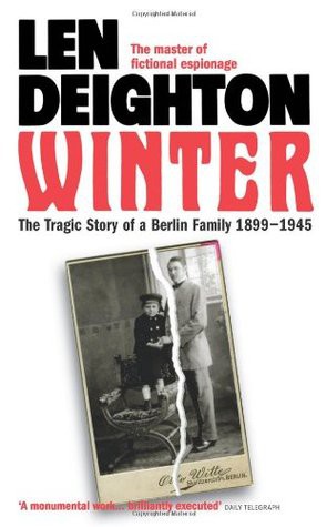Winter: A Berlin Family, 1899-1945 (Bernard Samson 0)