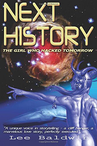 Next History: The Girl Who Hacked Tomorrow