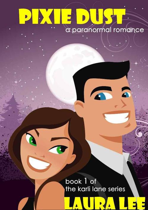 Pixie Dust, a Paranormal Romance