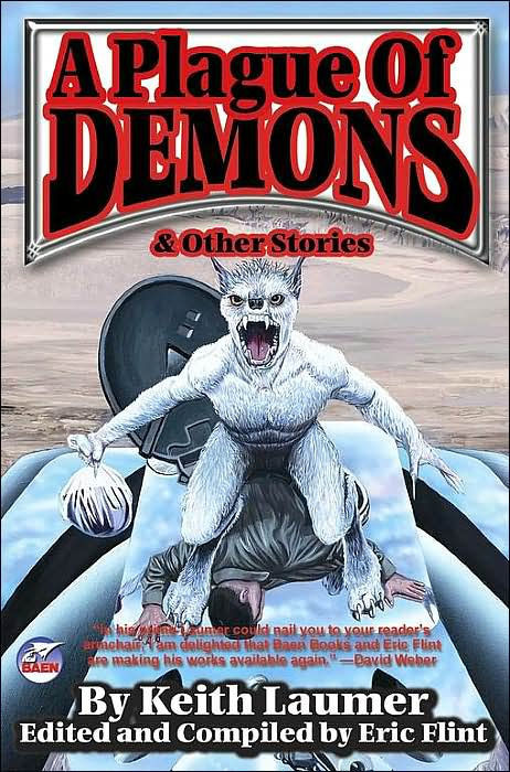 A Plague of Demons & Other Stories