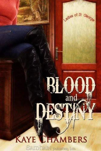 Blood and Destiny