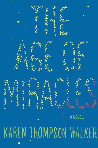 The Age of Miracles