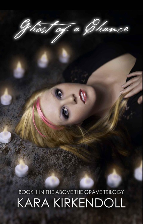 Ghost of a Chance Book 1