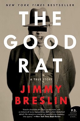 The GOOD RAT: A True Story