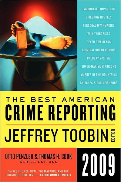 The Best American Crime Reporting 2009 (Best American Crime Reporting)