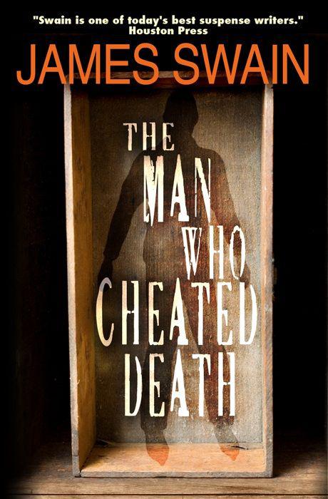The Man Who Cheated Death