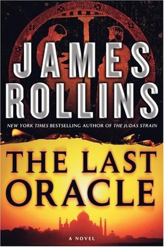 The Last Oracle: A Sigma Force Novel