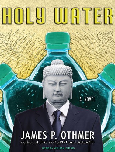 Holy Water: A Novel