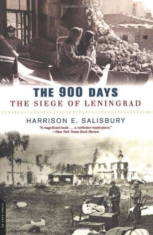 The 900 Days: The Siege of Leningrad