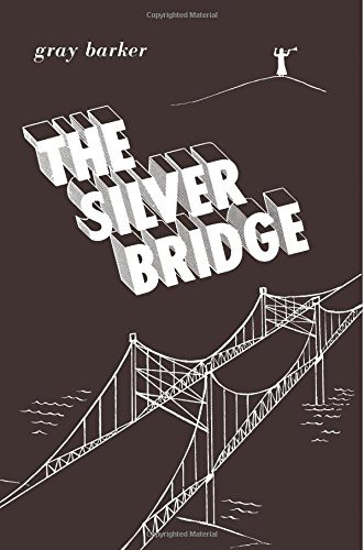 The Silver Bridge
